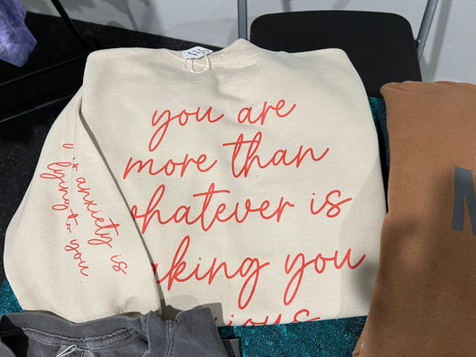 Your Anxiety is Lying to You - Crewneck