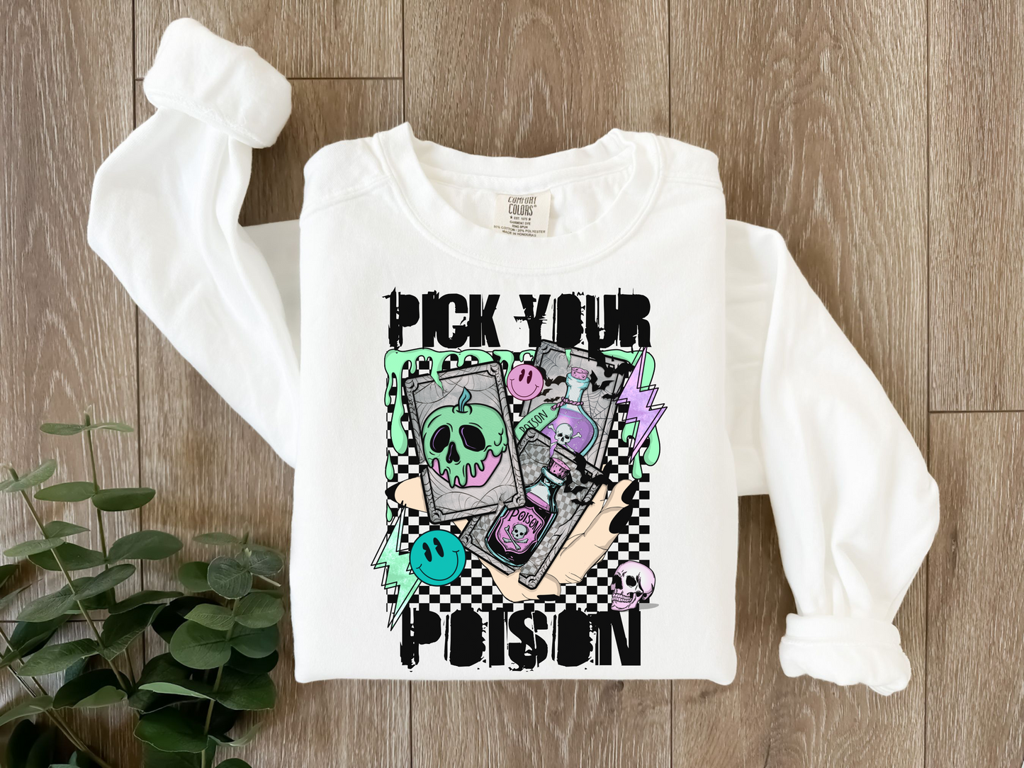 Pick Your Poison Crewneck [PREORDER]