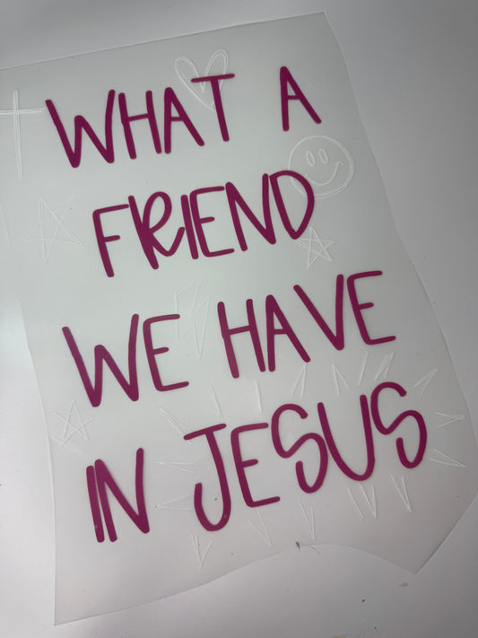 WHAT A FRIEND WE HAVE IN JESUS