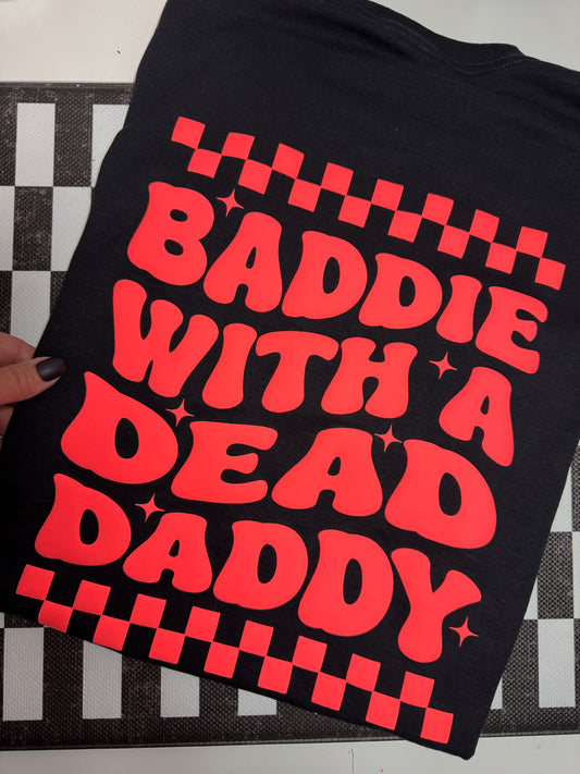BADDIE w/ A DEAD DADDY.
