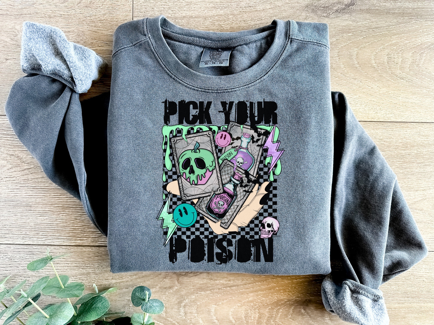 Pick Your Poison Crewneck [PREORDER]