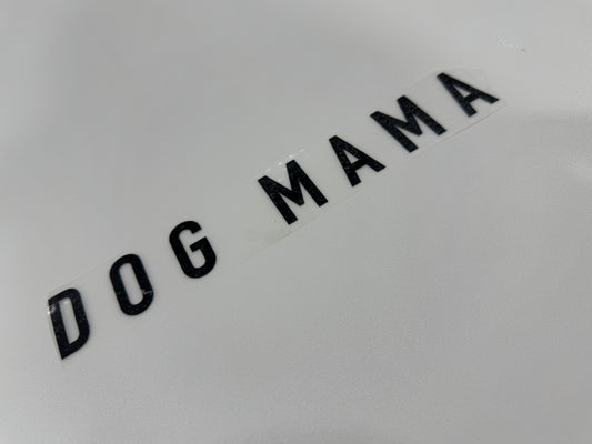 DOG MAMA