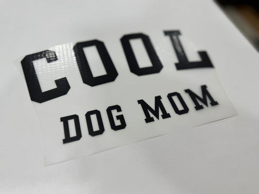 COOL DOG MOM