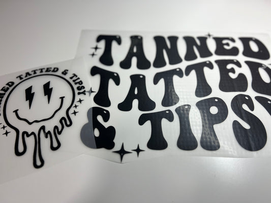 Tanned Tatted & Tipsy -Front left patch & Back