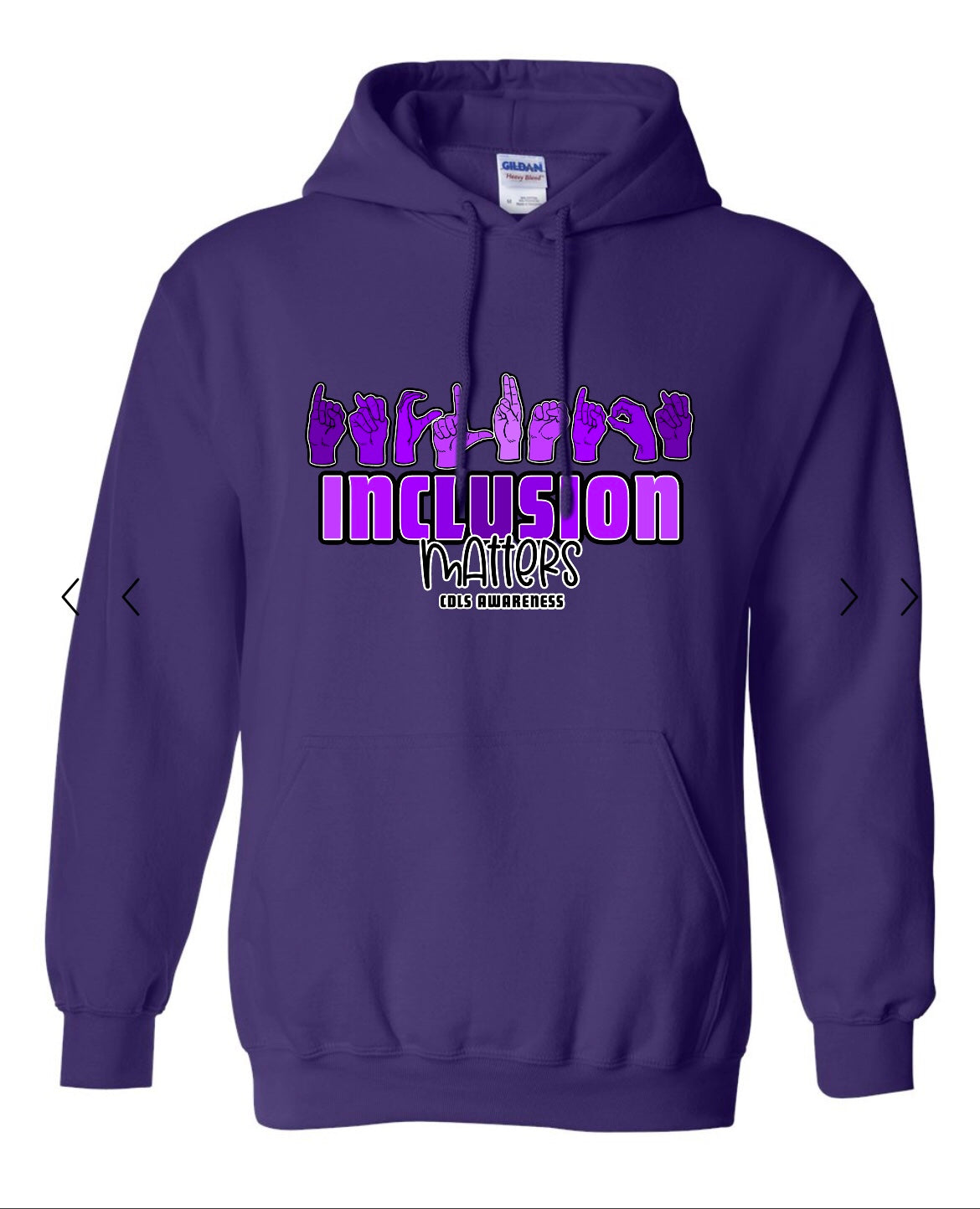 ADULT. HOODIE. INCLUSION MATTERS. PREORDER.